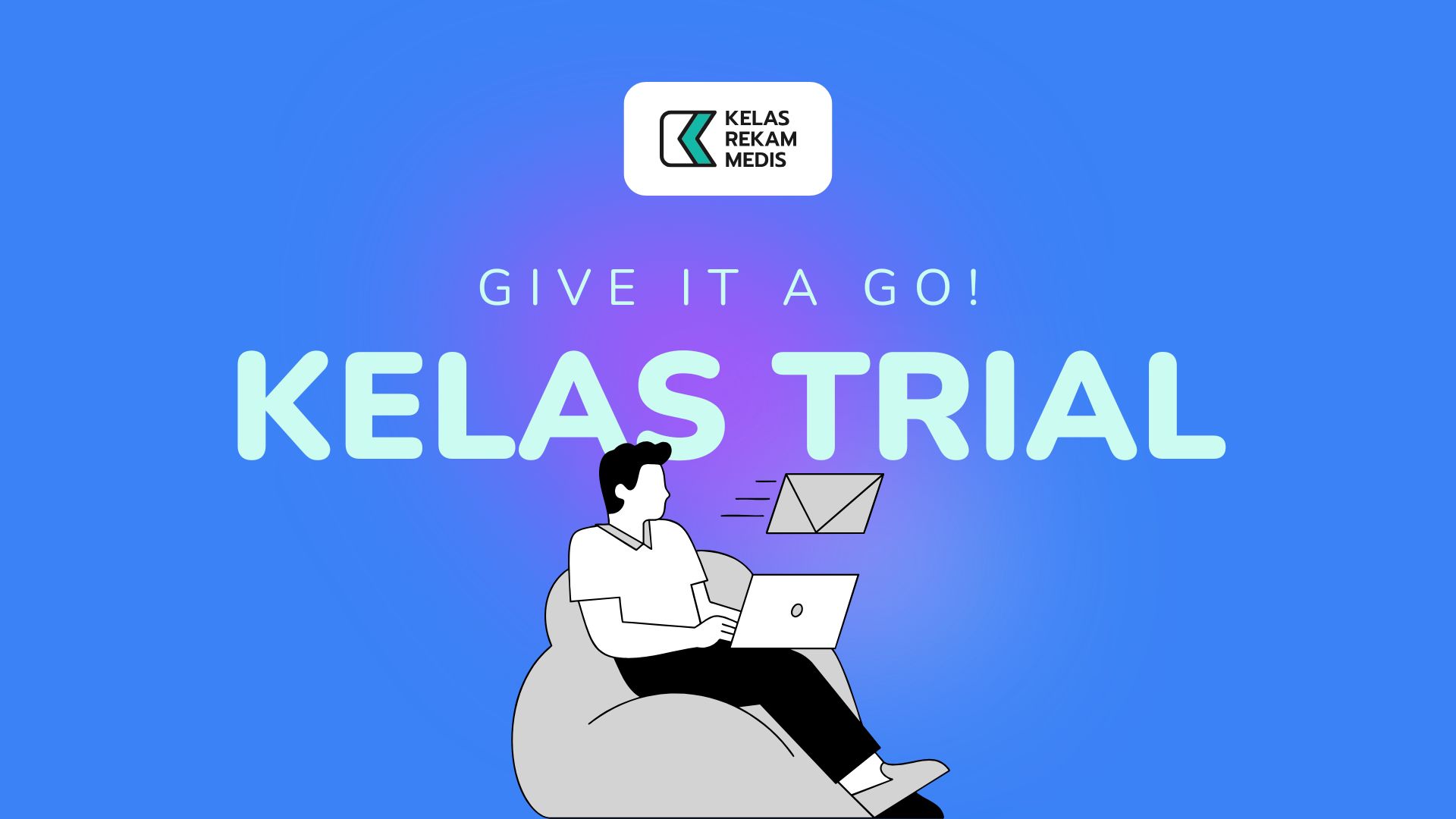 Kelas Trial / Percobaan